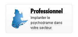 Implantation du psychodrame